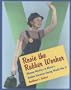 Rosie the Rubber Worker: Women Workers in Akron's Rubber Factories During World War II