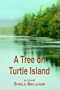 A Tree on Turtle Island