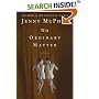 No Ordinary Matter: A Novel