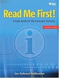 Read Me First!: A Style Guide for the Computer Industry