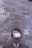 The day we had Hitler home