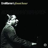 finest hour erroll garner by erroll garner