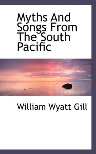 myths and songs from the south pacific