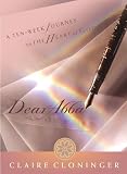 Dear Abba: A Ten-week Journey to the Heart of God