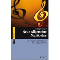 Neue Allgemeine Musiklehre: Mit Fragen und Aufgaben zur Selbstkontrolle