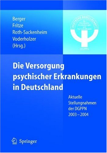 Die Versorgung psychischer Erkrankungen in Deutschland