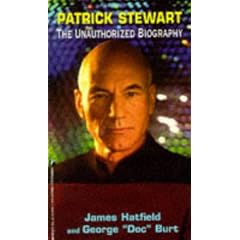Patrick Stewart: The Unauthorized Biography