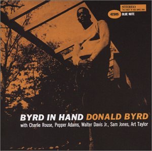 Donald Byrd - Byrd in hand - Zortam Music