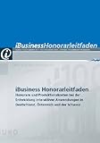 Image de iBusiness Honorarleitfaden: Honorare und Produktionskosten bei der Entwicklung interaktiver Anwendungen in Deutschland, Österreich und der Schweiz