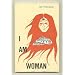 I Am Woman