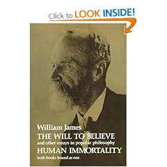 The Will to Believe and Other Essays in Popular Philosophy