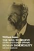 The Will to Believe, Human Immortality