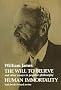 The Will to Believe and Other Essays in Popular Philosophy