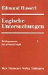 Logische Untersuchungen: 2 Bde. in 3 Tl.