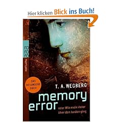 Memory Error oder Wie mein Vater �ber den Jordan ging