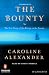 The Bounty: The True Story of the Mutiny on the Bounty