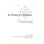 In History's Shadow: Lee Harvey Oswald, Kerry Thornley & the Garrison Investigation book cover