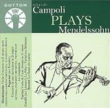 Alfredo Campoli Plays Mendelssohn