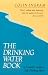 Book The Drinking Water Book: A Complete Guide to Safe Drinking Water