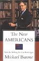 The New Americans: Why the Old Melting Pot Works for the New Immigrants