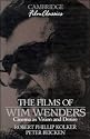 The Films of Wim Wenders: Cinema as Vision and Desire (Cambridge Film Classics)