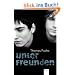 Unter Freunden