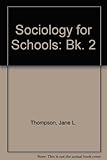 Sociology for schools