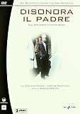 Disonora Il Padre (3 Dvd)