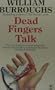 Dead Fingers Talk