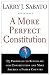 A More Perfect Constitution: 23 Proposals to Revitalize Our Constitution and Make America a Fairer Country