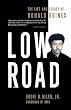 Low Road: The Life and Legacy of Donald Goines