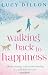 Walking Back to Happiness