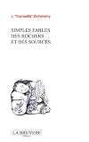 Simples fables des rochers et des sources