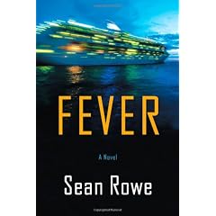 Fever: A Novel