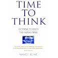 Time to Think : Listening to Ignite the Human Mind