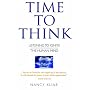 Time to Think : Listening to Ignite the Human Mind