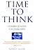 Time to Think : Listening to Ignite the Human Mind