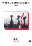 World Disasters Report (World Disasters Report , No 3)