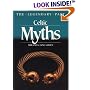 Celtic Myths (Legendary Past Series)