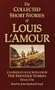 The Collected Short Stories of Louis L'Amour: Unabridged Selections from The Frontier Stories: Volume I