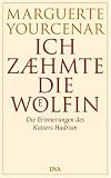 Ich zähmte die Wölfin.