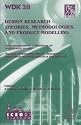 Design Research: Theories, Methodologies, and Product Modelling (ICED) (v. 1)