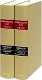 International Law: A Treatise, 2 Volume Set