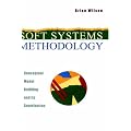 Soft Systems Methodology: Conceptual Model Building and Its Contribution