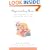 Elegant and Easy Rooms: 250 Trade Secrets for Decorating Your Home