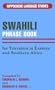 Swahili Phrasebook: For Travelers in Eastern and Southern Africa (Hippocrene Language Studies)