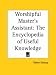 Worshipful Master's Assistant: The Encyclopedia of Useful Knowledge