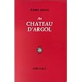 Au Chateau D'Argol