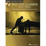 Billy Joel Classics: 1974-1980: A Step-by-Step Breakdown of Billy Joel's Keyboard Styles and Techniques book cover