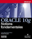 Oracle 10g : Notions fondamentales